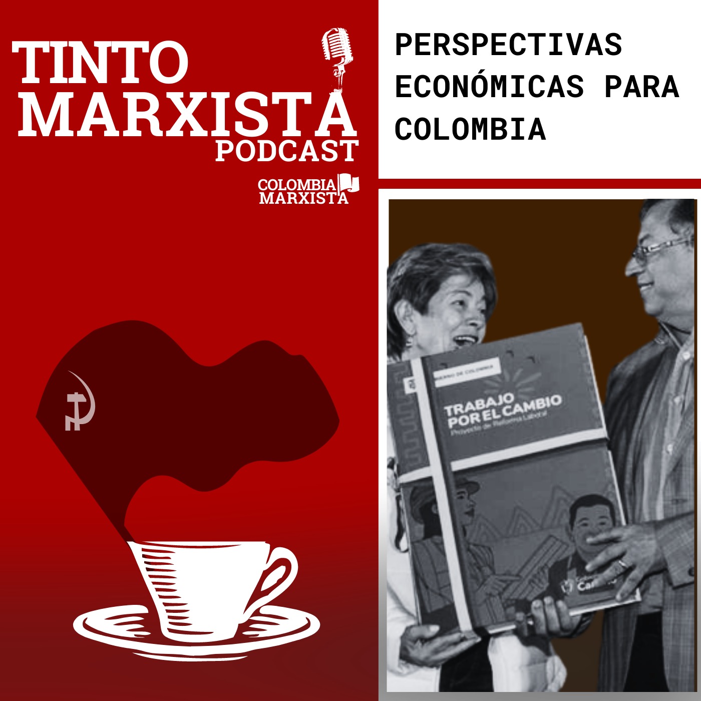 Tinto Marxista #4: Perspectivas económicas para Colombia