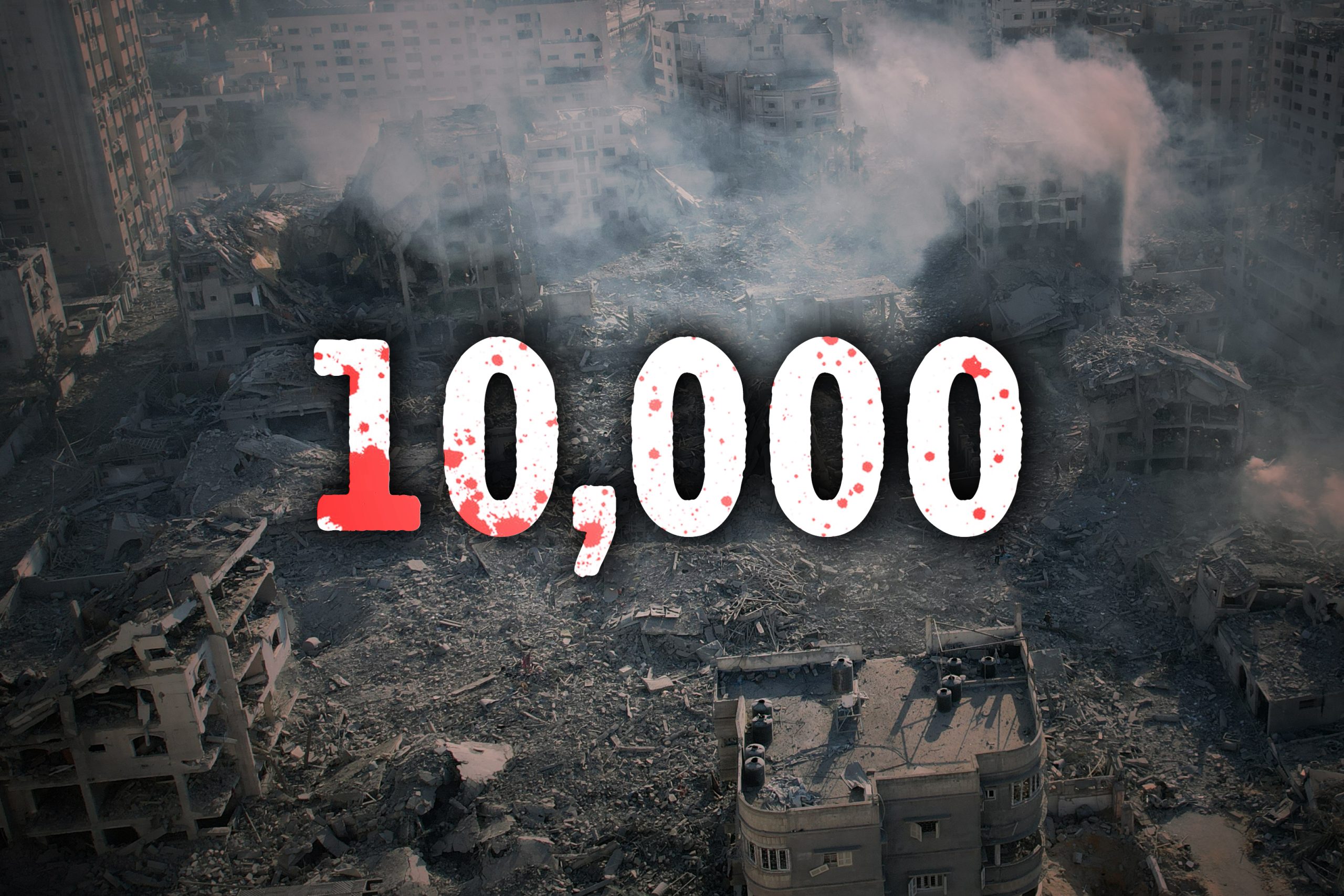 10,000 muertes en Palestina: ¡Derroquemos a los criminales responsables!