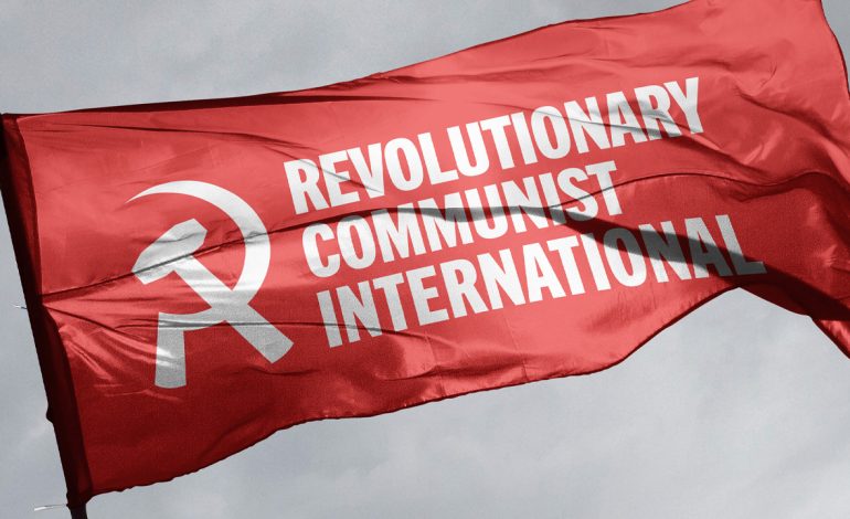 ¡Es hora de lanzar una Internacional Comunista Revolucionaria!