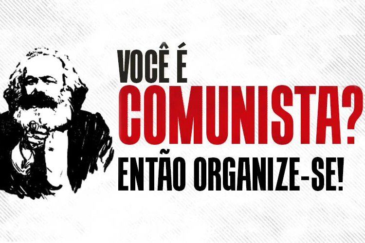 ¿Eres comunista? ¡Construye la Internacional Comunista Revolucionaria en Brasil!
